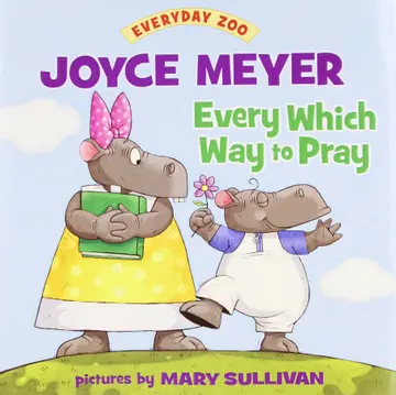 Cover of Every Which Way to Pray