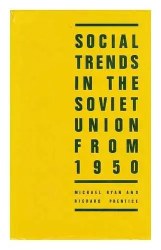 Cover of Social Trends in the Soviet Union from 1950