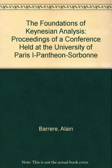Cover of The Foundations of Keynesian Analysis