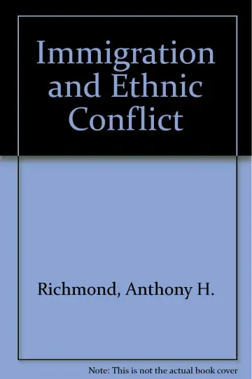 Cover of Immigration and Ethnic Conflict