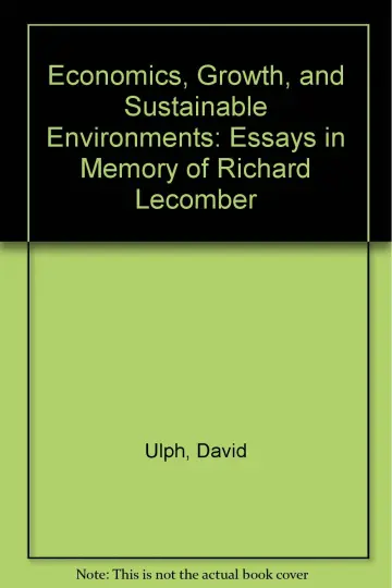 Cover of Economics, Growth, and Sustainable Environments