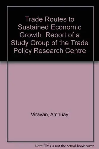 Cover of Trade Routes to Sustained Economic Growth