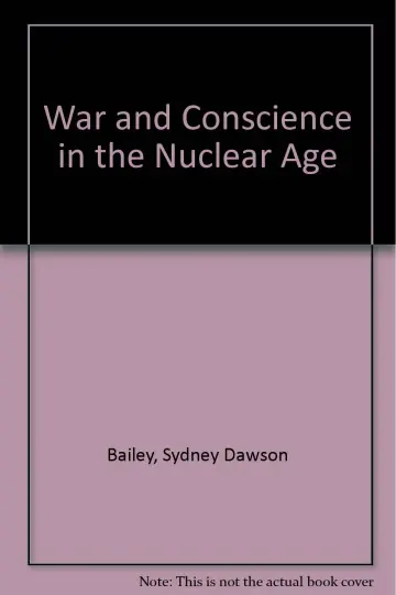 Cover of War and Conscience in the Nuclear Age