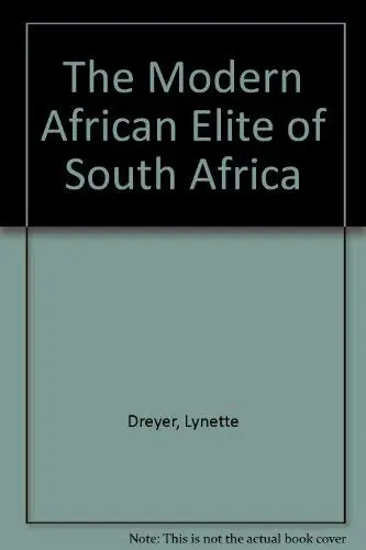 Cover of The Modern African Elite of South Africa