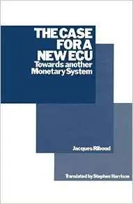 Cover of The Case for a New Ecu