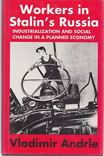 Cover of Workers in Stalin's Russia