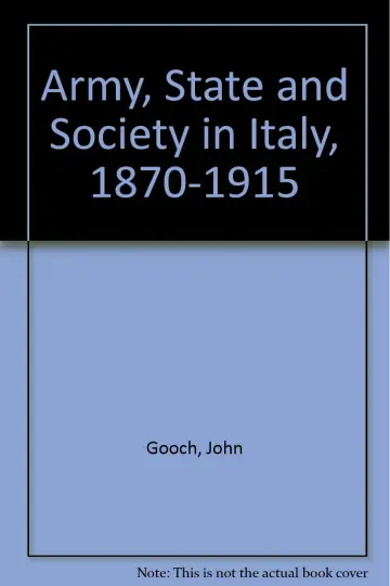 Cover of Army, State and Society in Italy, 1870-1915