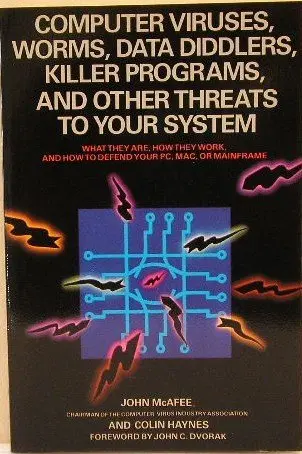 Cover of Computer viruses, worms, data diddlers, killer programs, and other threats to your system
