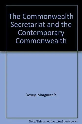 Cover of The Commonwealth Secretariat and the Contemporary Commonwealth