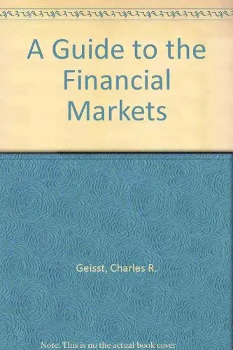 Cover of A Guide to the Financial Markets