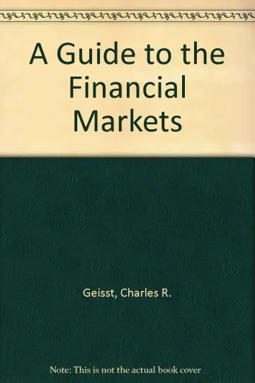 Cover of A Guide to the Financial Markets