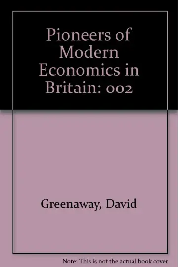 Cover of Pioneers of Modern Economics in Britain