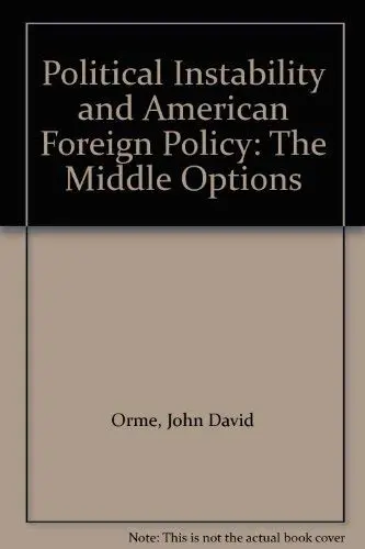 Cover of Political Instability and American Foreign Policy