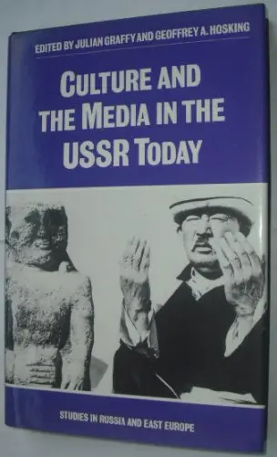 Cover of Culture and the Media in the U.S.S.R. Today