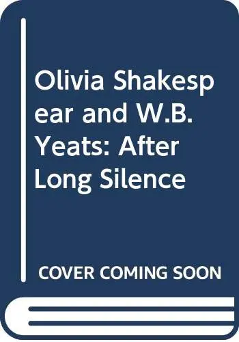 Cover of Olivia Shakespear and W.B. Yeats