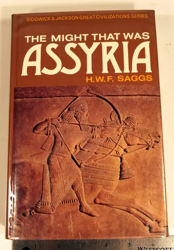 Cover of The Might That Was Assyria