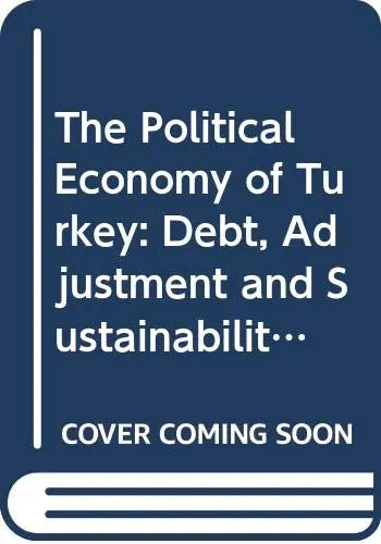 Cover of The Political Economy of Turkey