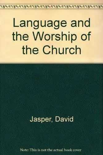 Cover of Language and the Worship of the Church