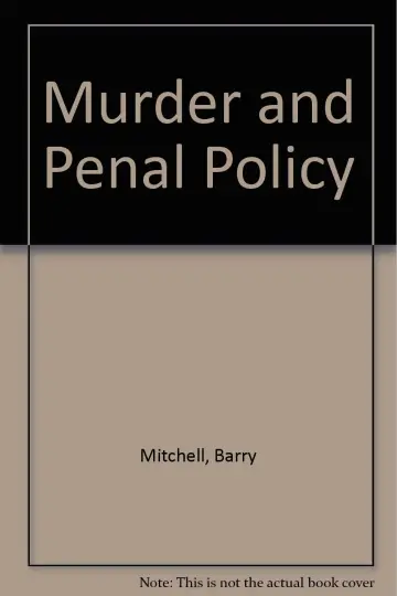 Cover of Murder and Penal Policy