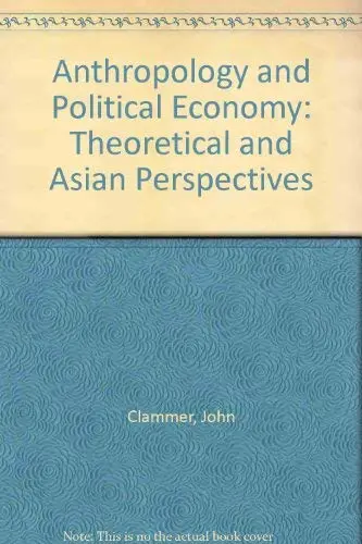 Cover of Anthropology and Political Economy