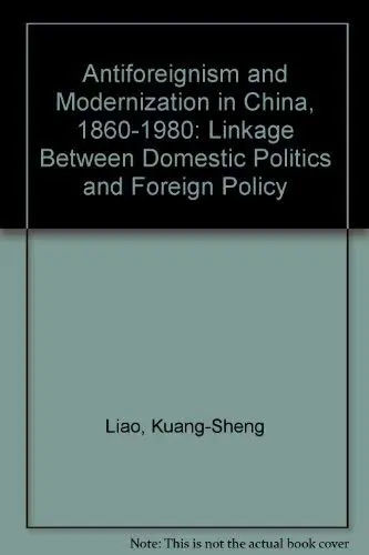 Cover of Antiforeignism and Modernization in China, 1860-1980