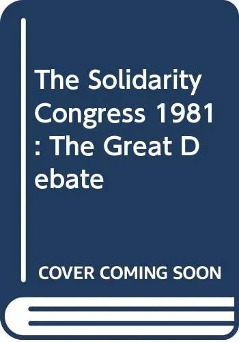 Cover of The Solidarity Congress 1981