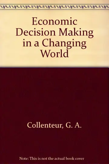 Cover of Economic Decision Making in a Changing World