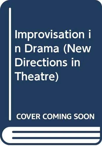 Cover of Improvisation in Drama