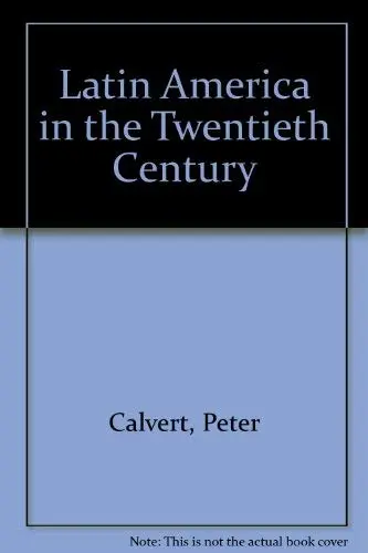 Cover of Latin America in the Twentieth Century