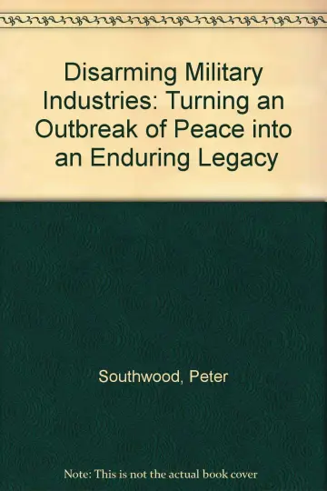 Cover of Disarming Military Industries