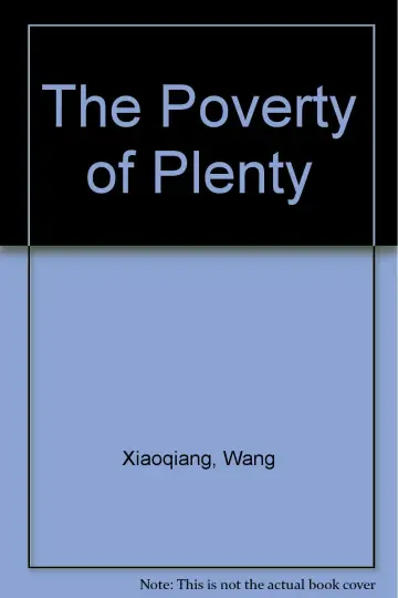 Cover of The Poverty of Plenty