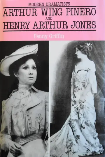 Cover of Arthur Wing Pinero and Henry Arthur Jones