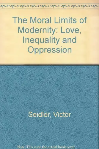Cover of The Moral Limits of Modernity