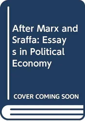 Cover of After Marx and Sraffa