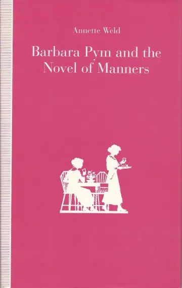 Cover of Barbara Pym and the Novel of Manners