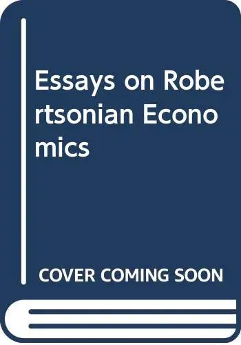 Cover of Essays on Robertsonian Economics