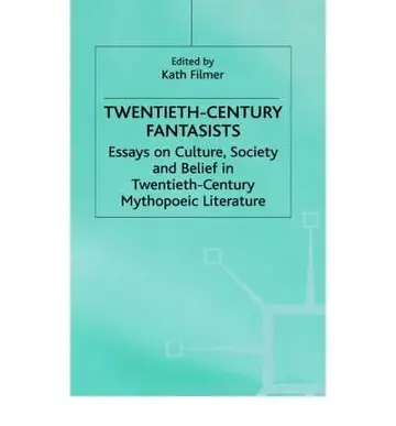 Cover of Twentieth-Century Fantasists