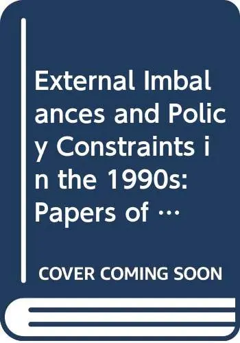 Cover of External Imbalances and Policy Constraints in the 1990s