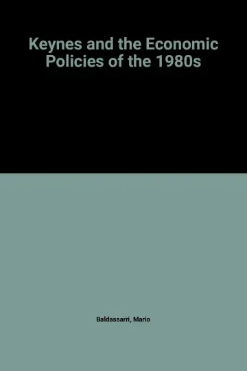 Cover of Keynes and the Economic Policies of the 1980s