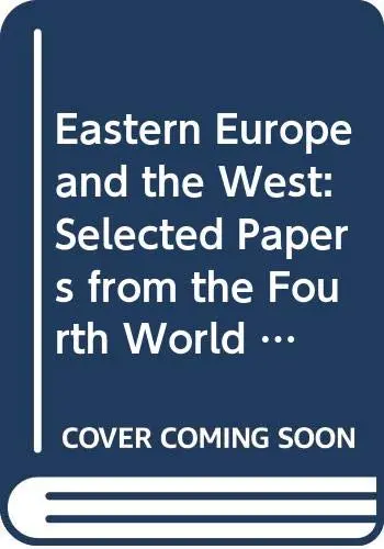 Cover of Eastern Europe and the West