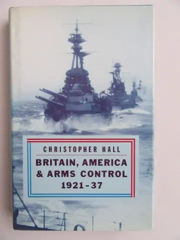Cover of Britain, America, and Arms Control, 1921-37