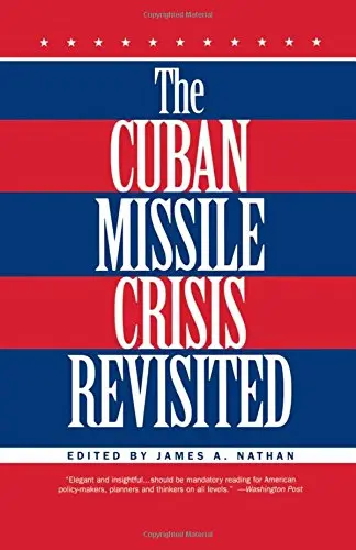 Cover of The Cuban Missile Crisis Revisited