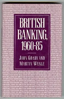 Cover of British Banking, 1960-85