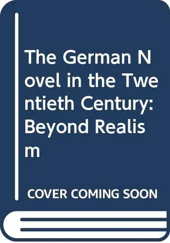 Cover of The German Novel in the Twentieth Century