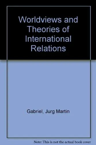 Cover of Worldviews and Theories of International Relations