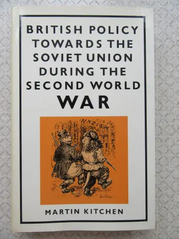 Cover of British Policy Towards the Soviet Union During the Second World War