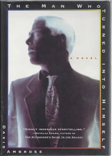 Cover of The Man Who Turned into Himself
