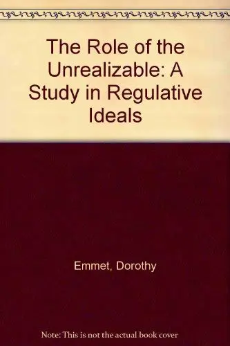 Cover of The Role of the Unrealizable