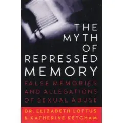 Cover of The Myth of Repressed Memory