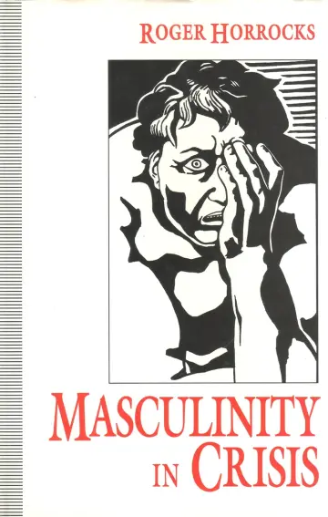 Cover of Masculinity in Crisis